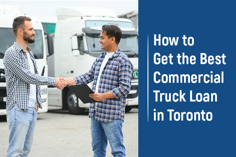 Commercial Truck Loan in Toronto