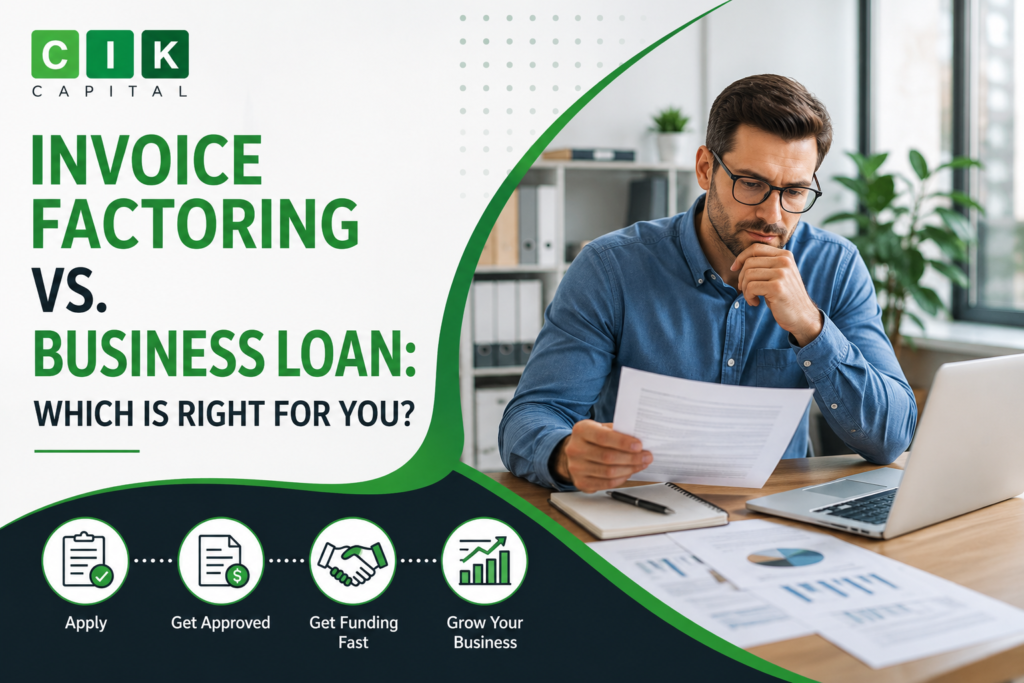 Invoice Factoring vs. Business Loan