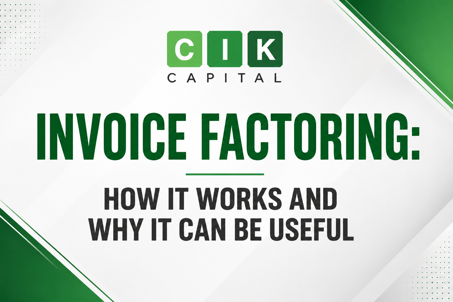 Invoice Factoring How It Works